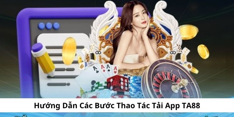 Thực hiện các bước thao tác cài đặt TA88 chi tiết