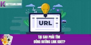 Lợi thế việc tìm đúng link KBET