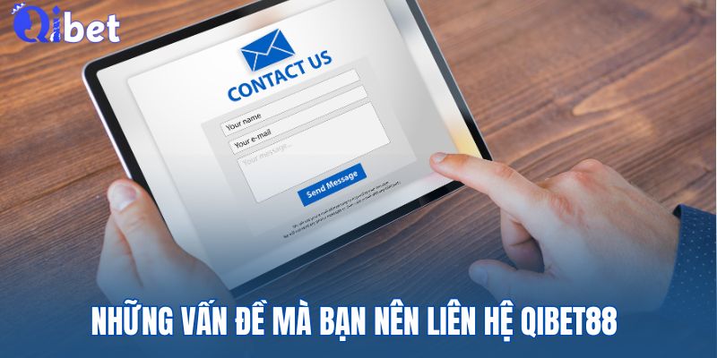 Một số trường hợp bạn có thể sẽ cần đến sự giúp đỡ của nhà cái